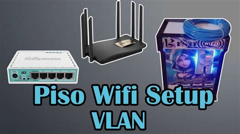 choy piso wifi|How to Configure Piso WiFi .